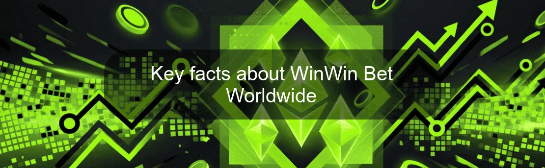 Key facts about WinWin Bet Worldwide